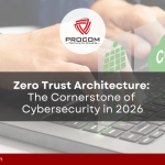 Zero Trust Architecture: The Cornerstone of Cybersecurity in 2026